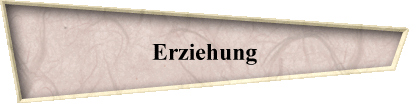 Erziehung