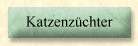 Katzenz�chter